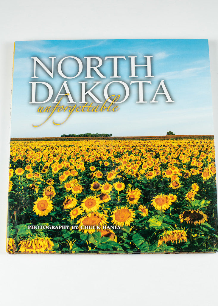 NORTH DAKOTA UNFORGETTABLE BY CHUCK HANEY 10.75" X12.0" 120 PAGES HARDCOVER
